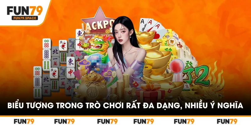 Biểu tượng trong trò chơi rất đa dạng, nhiều ý nghĩa