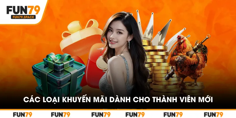 Các loại khuyến mãi dành cho thành viên mới
