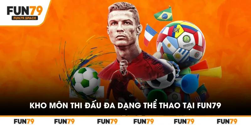 Kho môn thi đấu đa dạng trong hệ thống Thể Thao tại FUN79