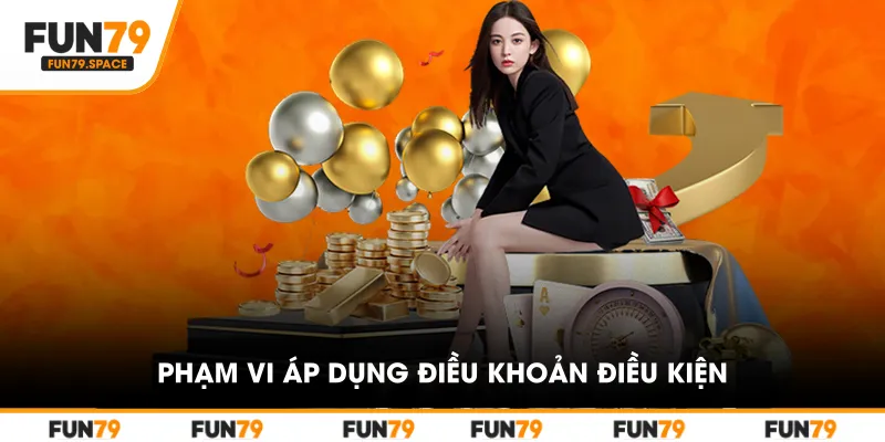 Phạm vi áp dụng Điều khoản điều kiện